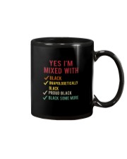 YES I'M MIXED WITH Mug thumbnail