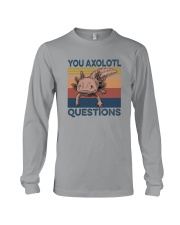 YOU AXOLOTL QUESTIONS Long Sleeve Tee tile