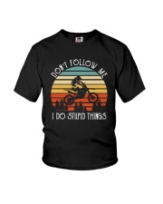 DON'T FOLLOW ME I DO STUPID THINGS DIRT BIKE Youth T-Shirt thumbnail