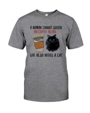 WOMAN SURVIVE ON COFFEE AND A CAT Classic T-Shirt front