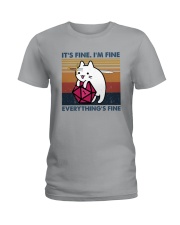 IT'S FINE I'M FINE EVERYTHING'S FINE Ladies T-Shirt tile