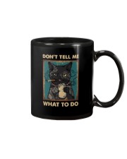 DON'T TELL ME WHAT TO DO Mug thumbnail