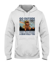 GO OUTSIDE A BEAR KILLS U Hooded Sweatshirt tile