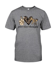 PEACE LOVE HAIRSTYLIST Classic T-Shirt front