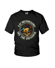 EAT MUSHROOMS SEE THE UNIVERSE Youth T-Shirt thumbnail