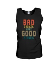 BAD CHOICES MAKE GOOD STORIES Unisex Tank tile