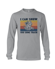 I CAN SHOW YOU SOME TRASH Long Sleeve Tee thumbnail