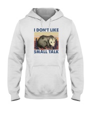 I DON'T LIKE SMALL TALK Hooded Sweatshirt tile