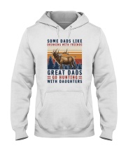 GREAT DADS GO HUNTING WITH DAUGHTERS Hooded Sweatshirt thumbnail