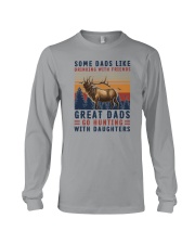 GREAT DADS GO HUNTING WITH DAUGHTERS Long Sleeve Tee thumbnail