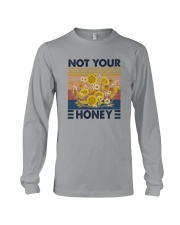 NOT YOUR HONEY Long Sleeve Tee tile
