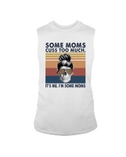 SOME MOMS CUSS TOO MUCH Sleeveless Tee tile