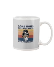 SOME MOMS CUSS TOO MUCH Mug tile