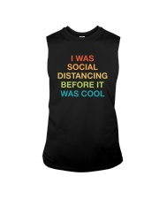 I WAS SOCIAL DISTANCING BEFORE IT WAS COOL Sleeveless Tee thumbnail