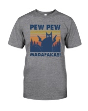 PEW PEW MADAFAKAS Classic T-Shirt front