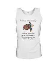 UNLESS YOU CAN BE A SEA TURTLE BE A SEA TURTLE Unisex Tank tile