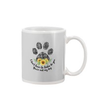 I DON'T HAVE TO LISTEN TO YOU YOU'RE NO MY DOG Mug tile