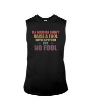 MY MOMMA DIDN'T RAISE A FOOL Reggae Sleeveless Tee thumbnail