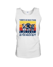 THERE'S NO SUCH THING AS TOO MUCH BUTT Unisex Tank tile