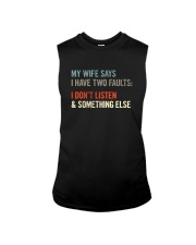 MY WIFE SAYS I HAVE TWO FAULTS Sleeveless Tee thumbnail