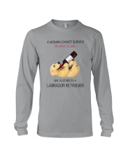 A WOMAN NEEDS WINE AND LADRADOR Long Sleeve Tee thumbnail