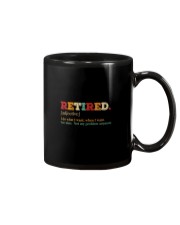 RETIRED I DO WHAT I WANT WHENT I WANT Mug thumbnail