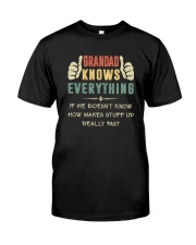 GRANDAD KNOWS EVERYTHING Classic T-Shirt front