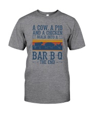 A COW A PIG A CHICKEN WALK INTO A BARBQ Classic T-Shirt front