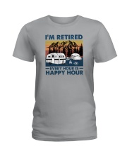 I'M RETIRED EVEY HOUR IS HAPPY HOUR Ladies T-Shirt tile