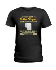 THE GREAT TOILET PAPER SHORTAGE OF 2020 Ladies T-Shirt thumbnail