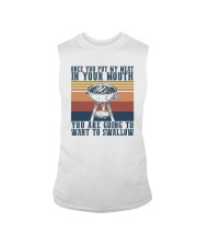 YOU PUT MY MEAT IN YOUR MOUTH Sleeveless Tee tile