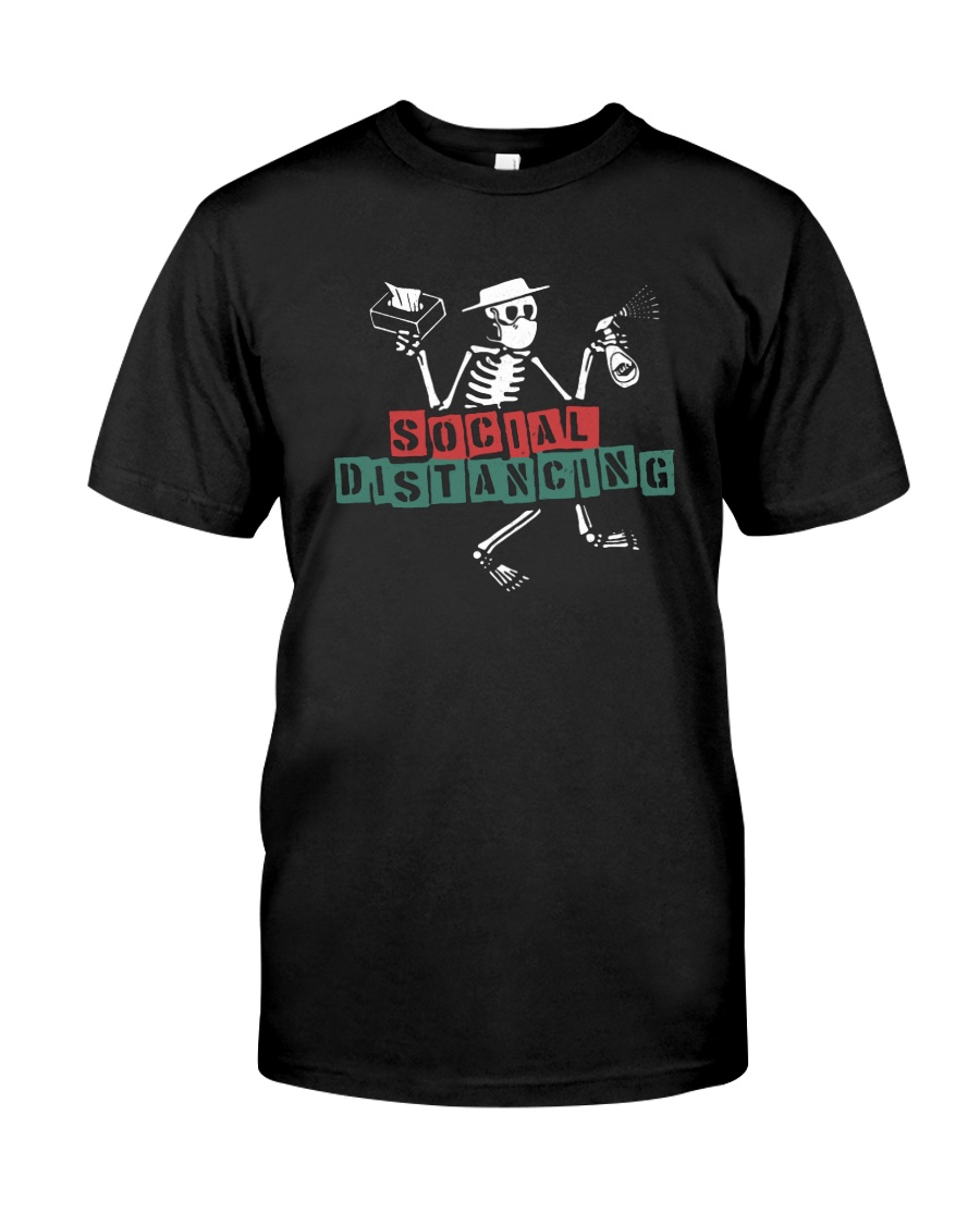 SOCIAL DISTANCING SKELETON Classic T-Shirt