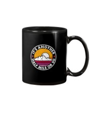 IT'S ANOTHER HALF MILE OR SO Mug thumbnail