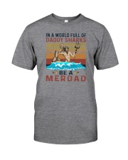 BE A MERDAD vt Classic T-Shirt front