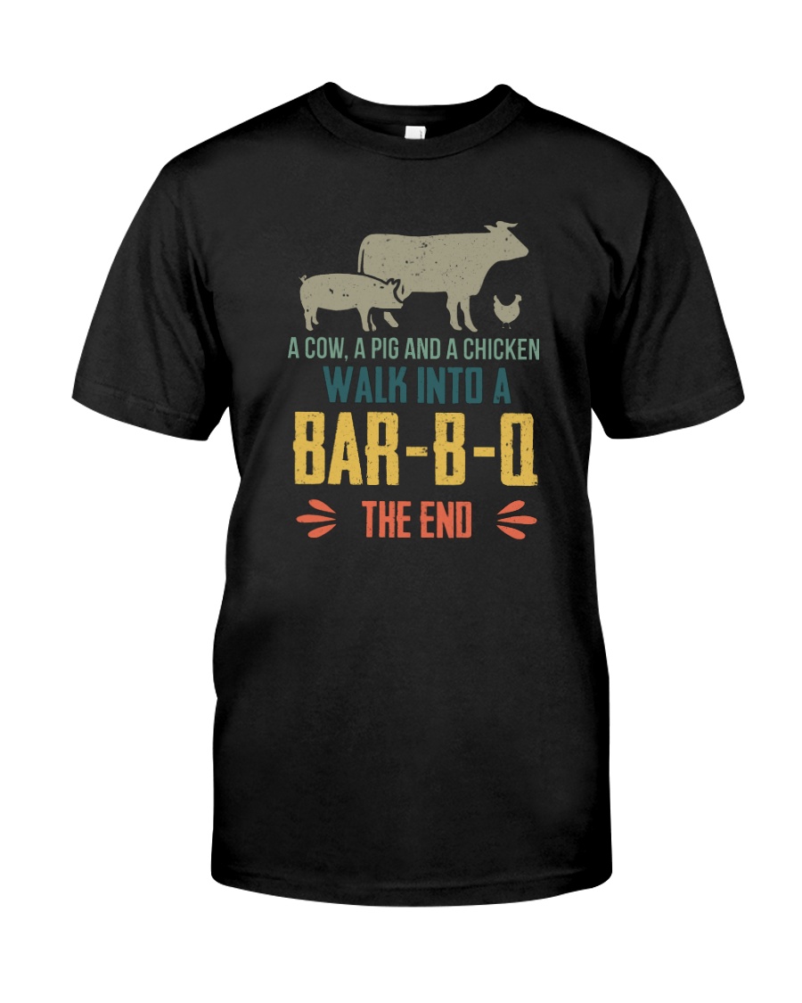 COW PIG CHICKEN WALK INTO A BAR-B-Q Classic T-Shirt