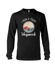 I RUN A TIGHT SHIPWRECK Long Sleeve Tee thumbnail