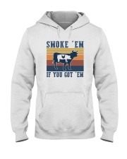 SMOKE 'EM IF YOU GOT 'EM Hooded Sweatshirt thumbnail