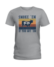 SMOKE 'EM IF YOU GOT 'EM Ladies T-Shirt thumbnail