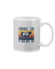 SMOKE 'EM IF YOU GOT 'EM Mug thumbnail