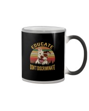 EDUCATE DON'T DISCRIMINATE Color Changing Mug thumbnail