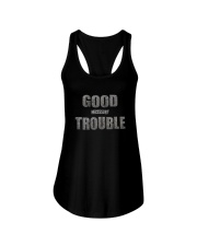 GOOD NECESSARY TROUBLE 1 Ladies Flowy Tank tile