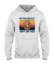 EFF YOU SEE KEY WHY OH YOU MUSHROOM Hooded Sweatshirt thumbnail