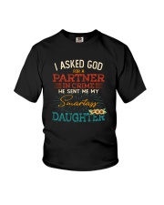 GOD SEND ME MY SMARTASS DAUGHTER Youth T-Shirt thumbnail