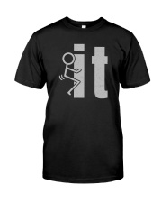 SARCASTIC F IT Classic T-Shirt front