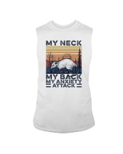 MY NECK MY BACK MY ANXIETY ATTACK Sleeveless Tee tile