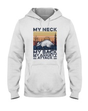 MY NECK MY BACK MY ANXIETY ATTACK Hooded Sweatshirt tile