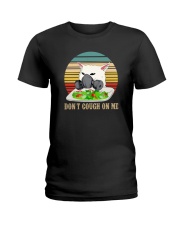 DON'T COUGH ON ME MEME CAT Ladies T-Shirt thumbnail
