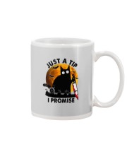 JUST A TIP I PROMISE Mug tile