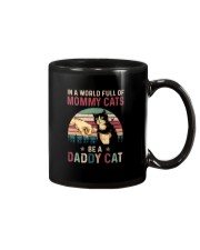BE A DADDY CAT Mug tile
