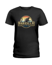 FATHER OF MONSTERS DADZILLA Ladies T-Shirt thumbnail